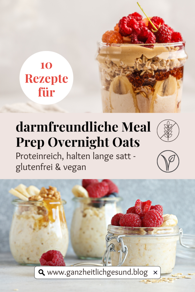 10 darmfreundliche Overnight-Oats Rezepte