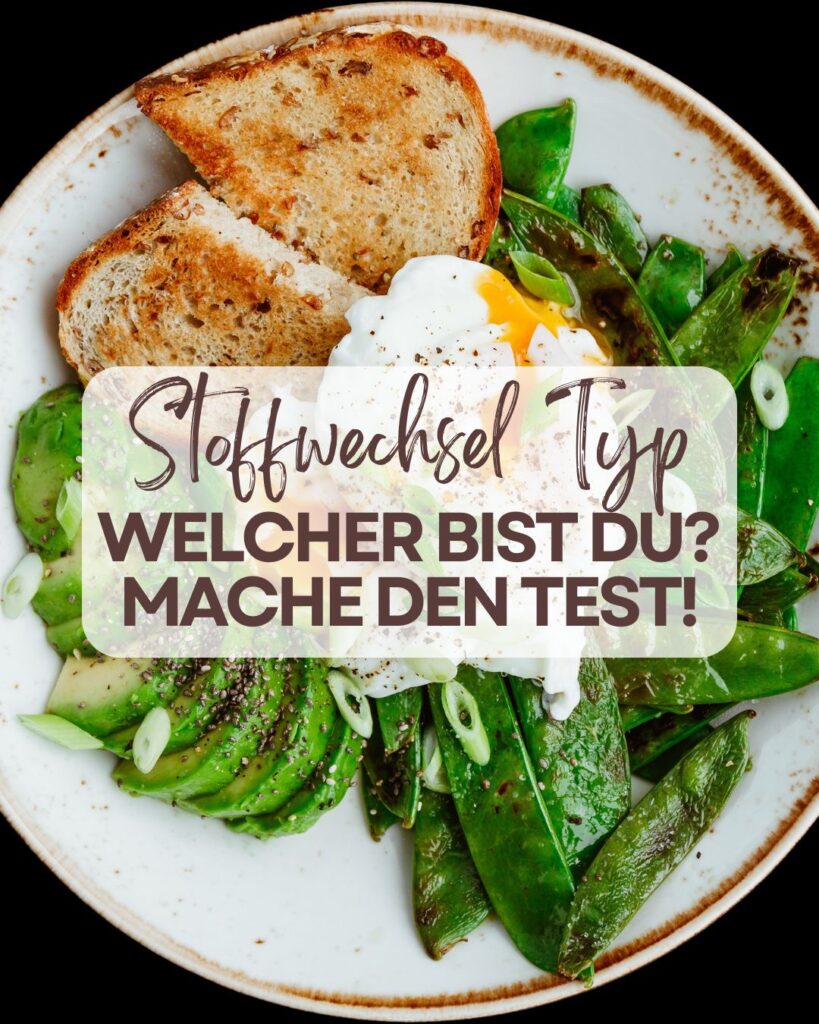 Welcher Stoffwechseltyp bist du?